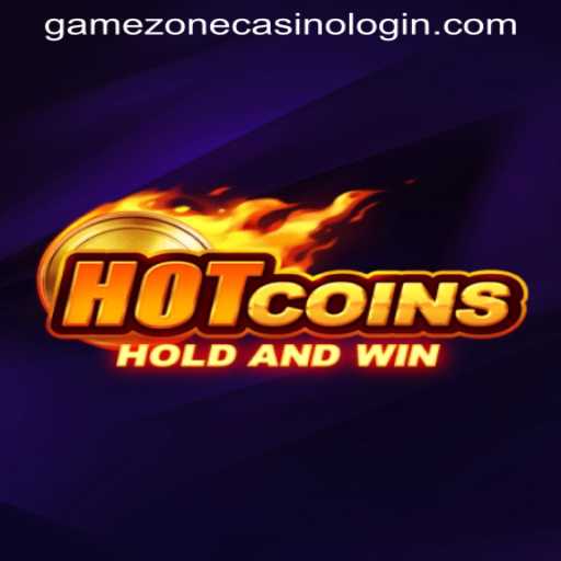Unlocking the Excitement: A Comprehensive Guide to HotCoins at GameZone Casino