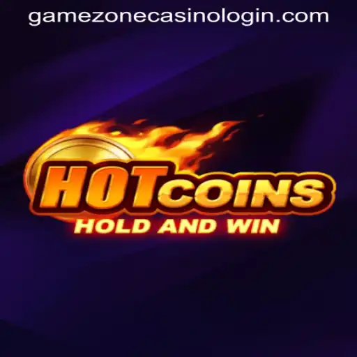 Unlocking the Excitement: A Comprehensive Guide to HotCoins at GameZone Casino